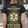 Being a paramedic is a choice being a retired paramedic is an honor