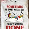 Lazy Unicorn - Sometimes it takes me all day to get nothing done