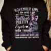 November Birthday Tattoo Fairy Butterfly - November girl i am who i am i have tattoos pretty eyes thick thighs and cuss too much