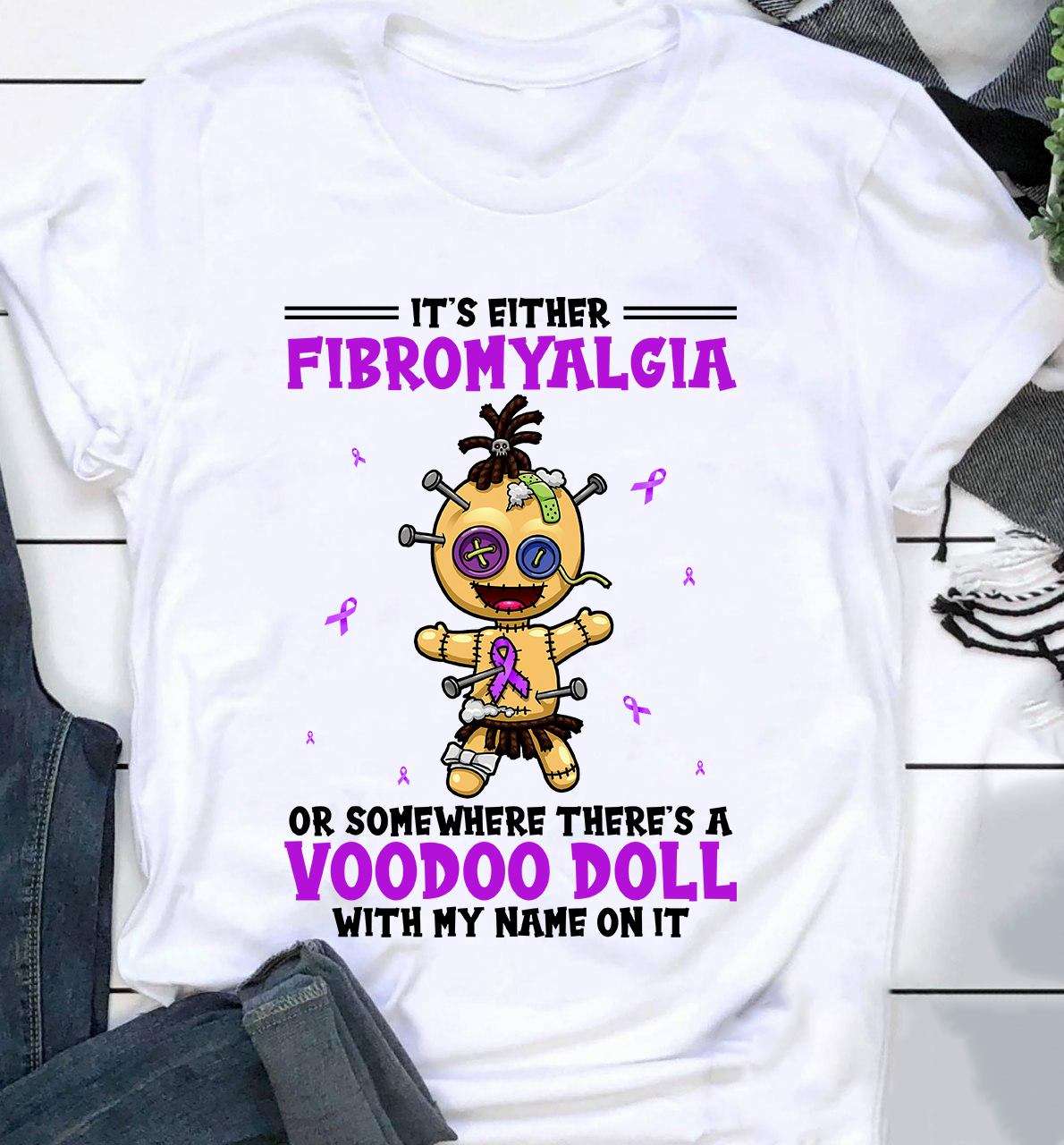 Fibromyalgia VooDoo Doll - It's either fibromyalgia or somewhere there's a voodoo doll with my name on it