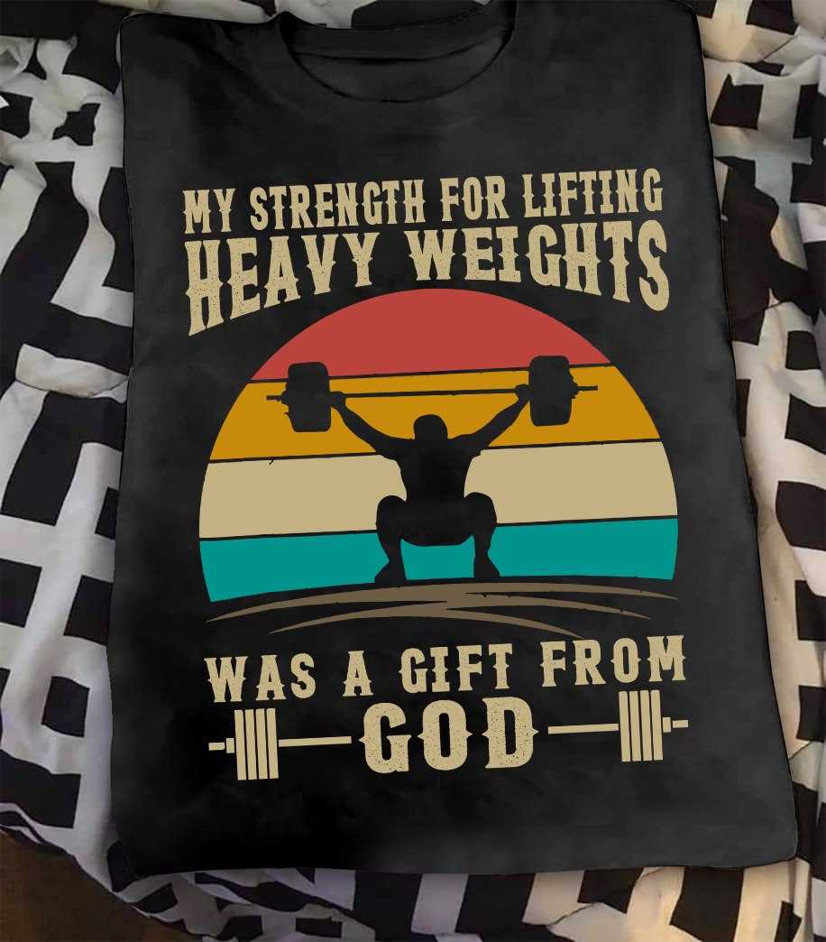 Liftweight Woman, Gift From God - My strength for lifting heavy weights was a gift from god