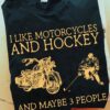 Motorcycles Hockey - I like motorcycles and hockey and maybe 3 people