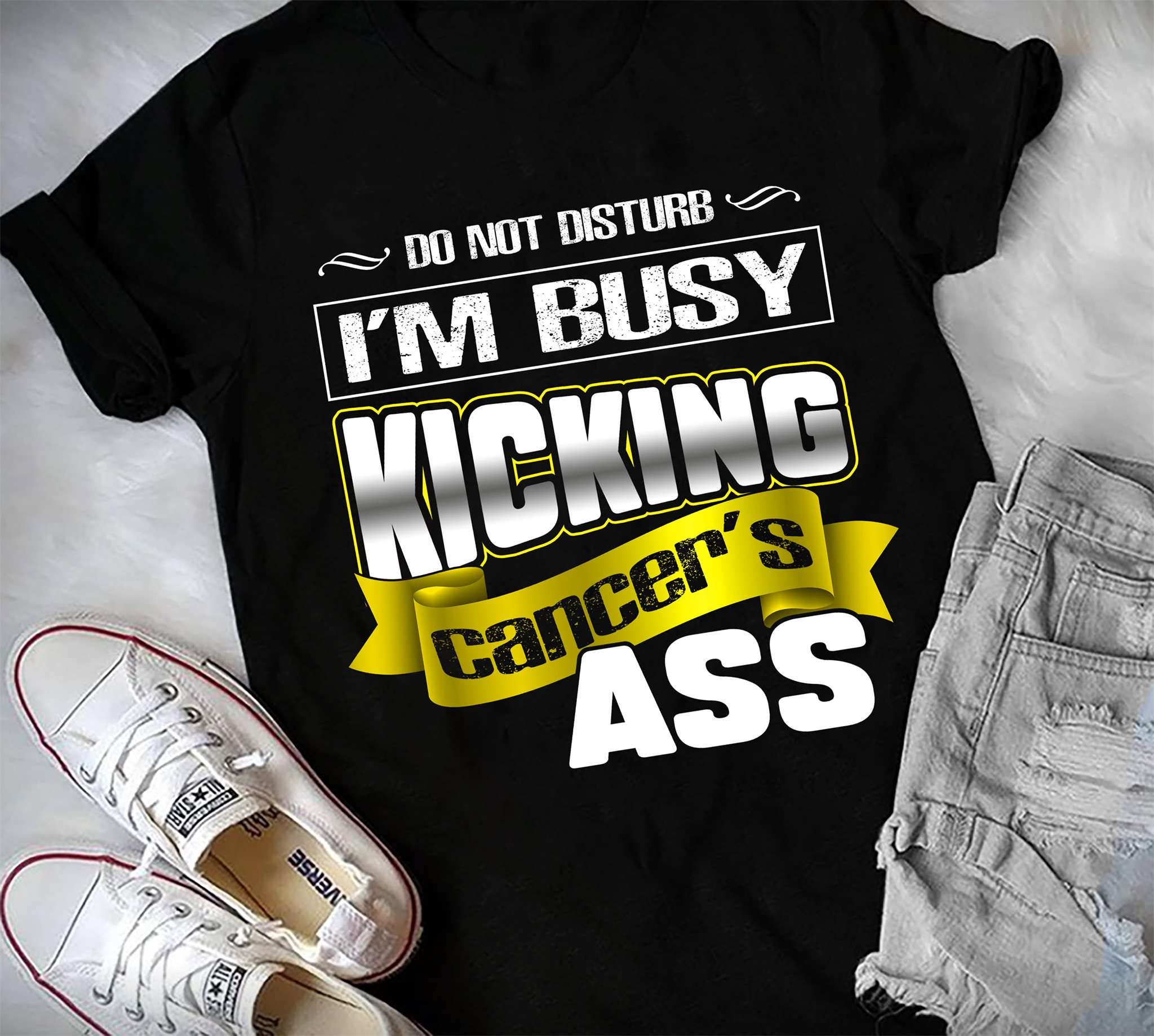 Do not disturb i'm busy kicking cancer's ass