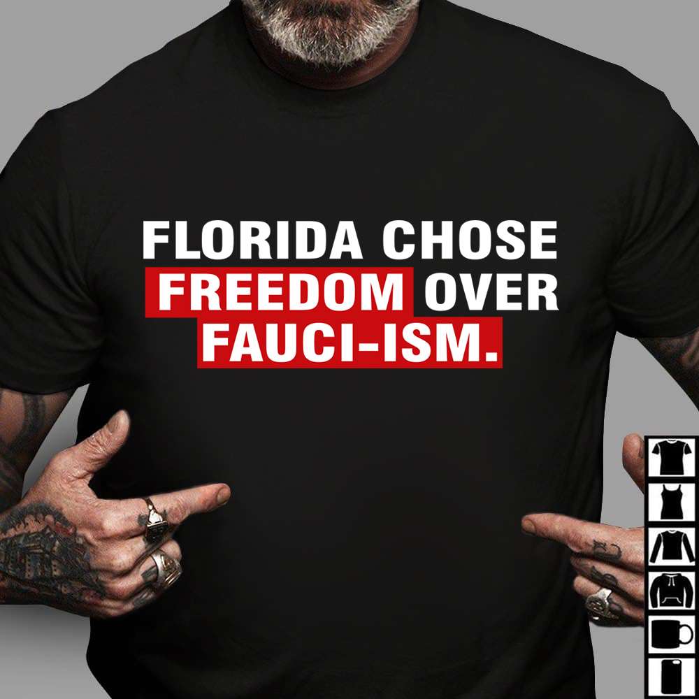 Florida Chose Freedom Over Fauci-ism