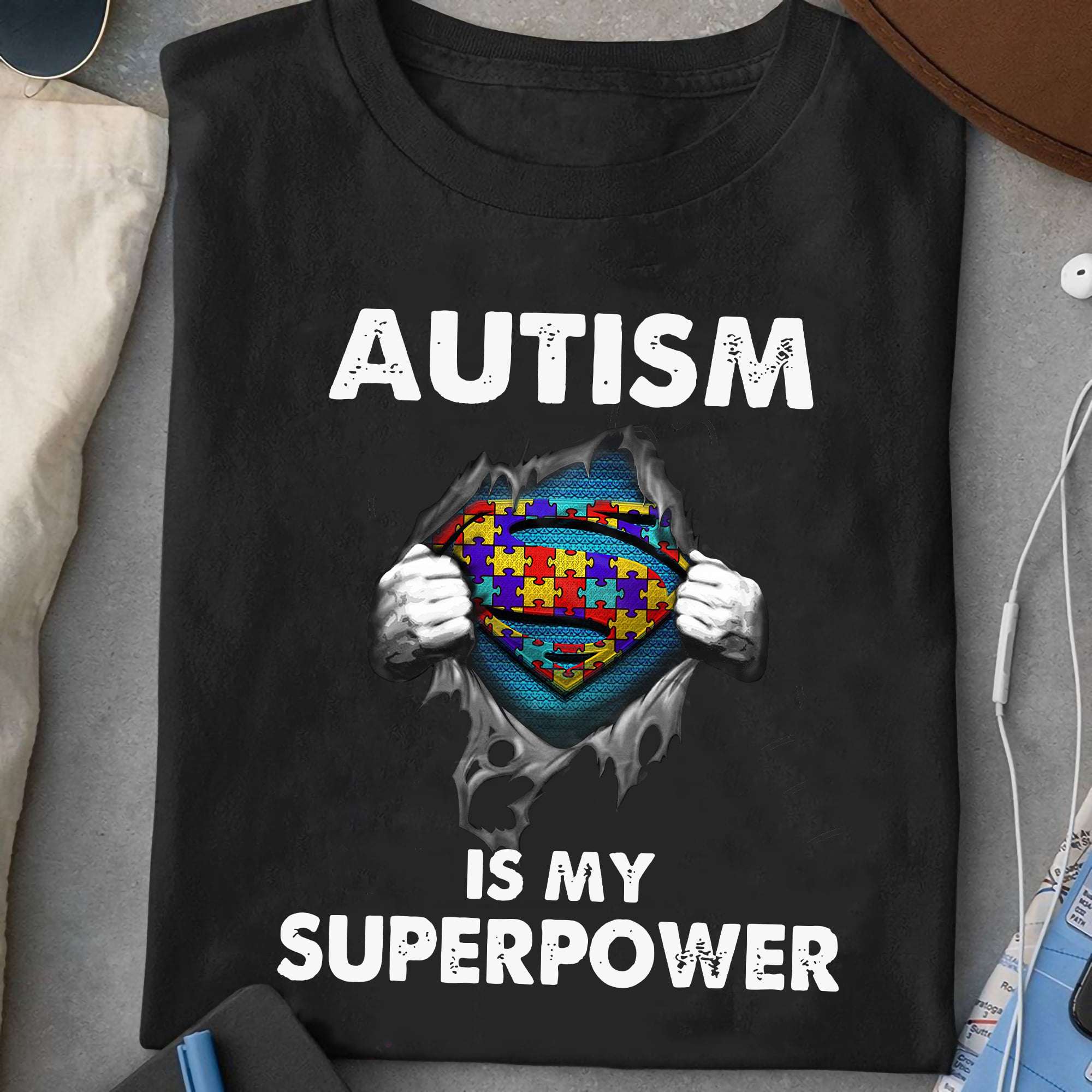 Autism Awareness - Autism is my superpower