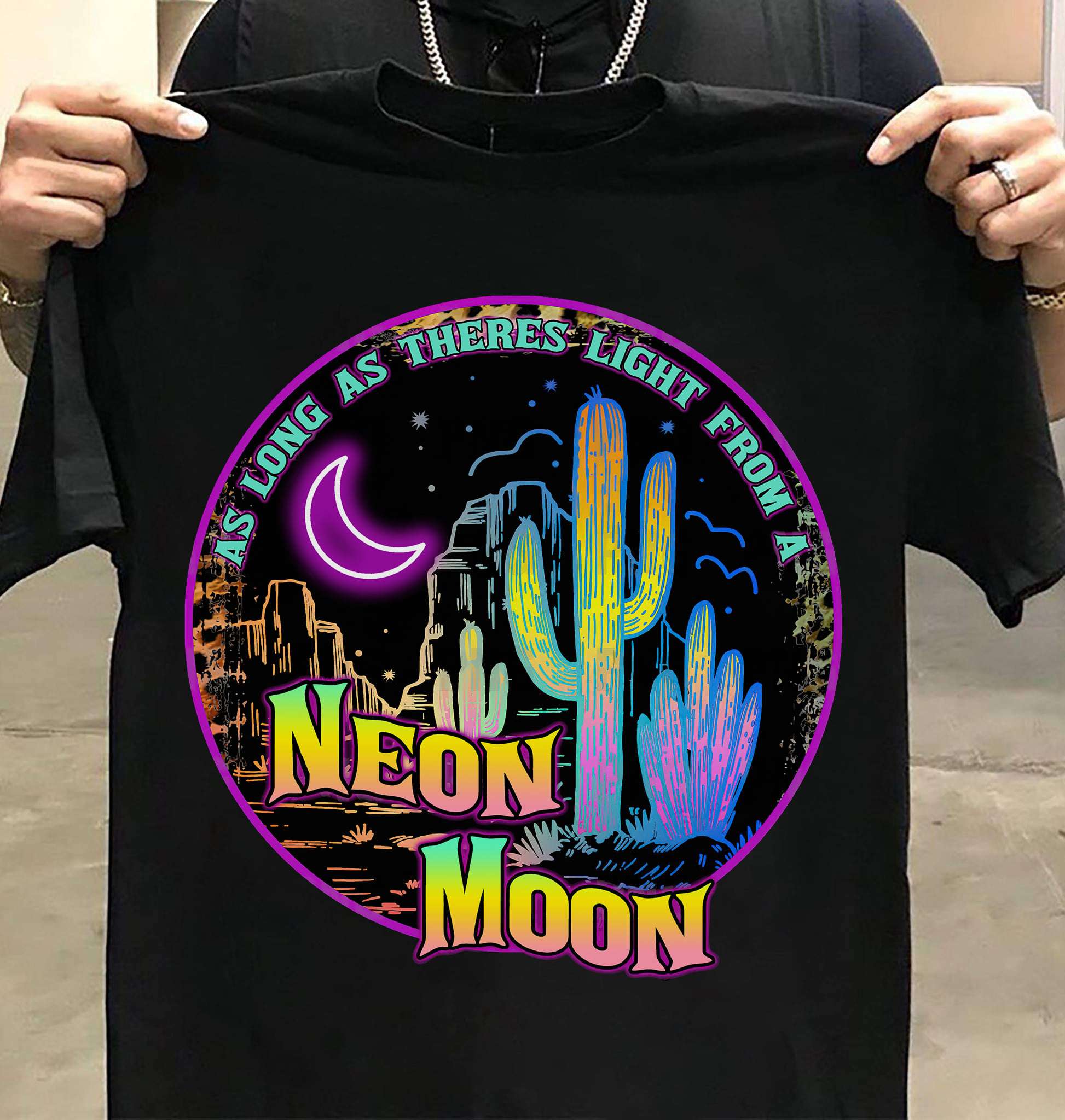 Neon Land, Neon Moon - As long as theres light from a neon moon
