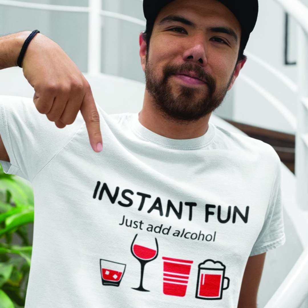 Love Alcohol - Instant fun just add alcohol