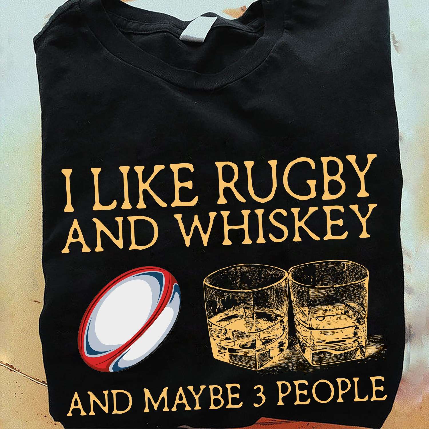 Rugby Whiskey - I like rugby and whiskey and maybe 3 people