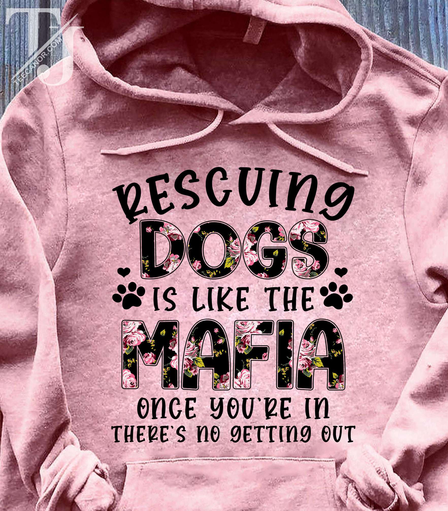 Rescuing dogs is like the mafia once you're in there's no getting out