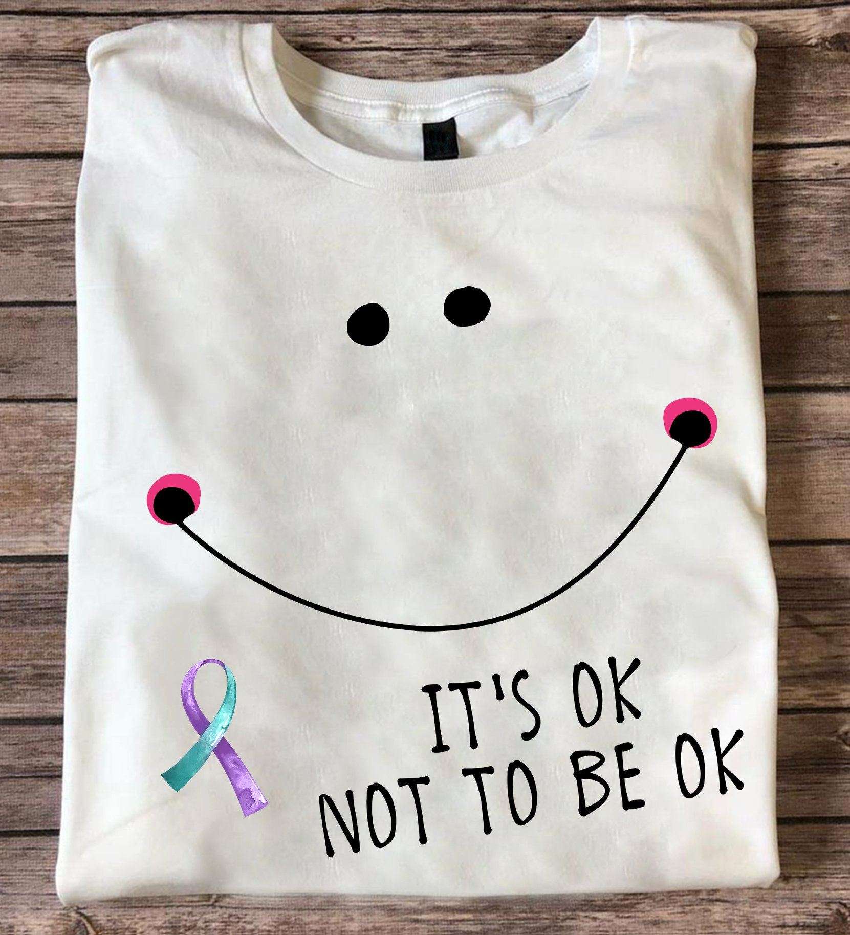 Suicide Prevention Smiley Face - It's ok not to be ok