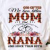 God gifted me two titles mom and nana and i rock them both