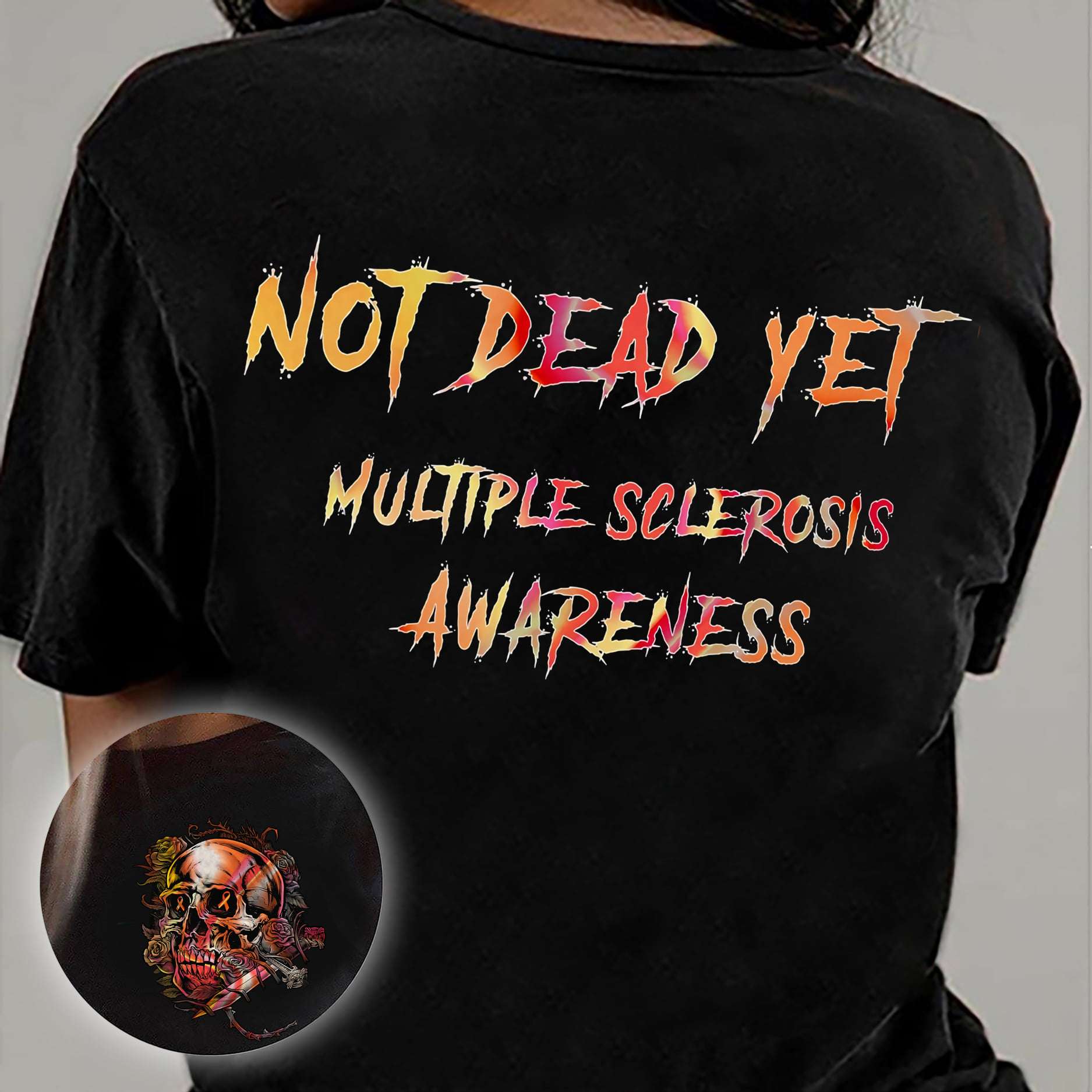 Multiple Sclerosis Skull - Not dead yet multiple sclerosis awareness