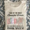 Two of the most beautiful words in a book nerds vocabulary book sales