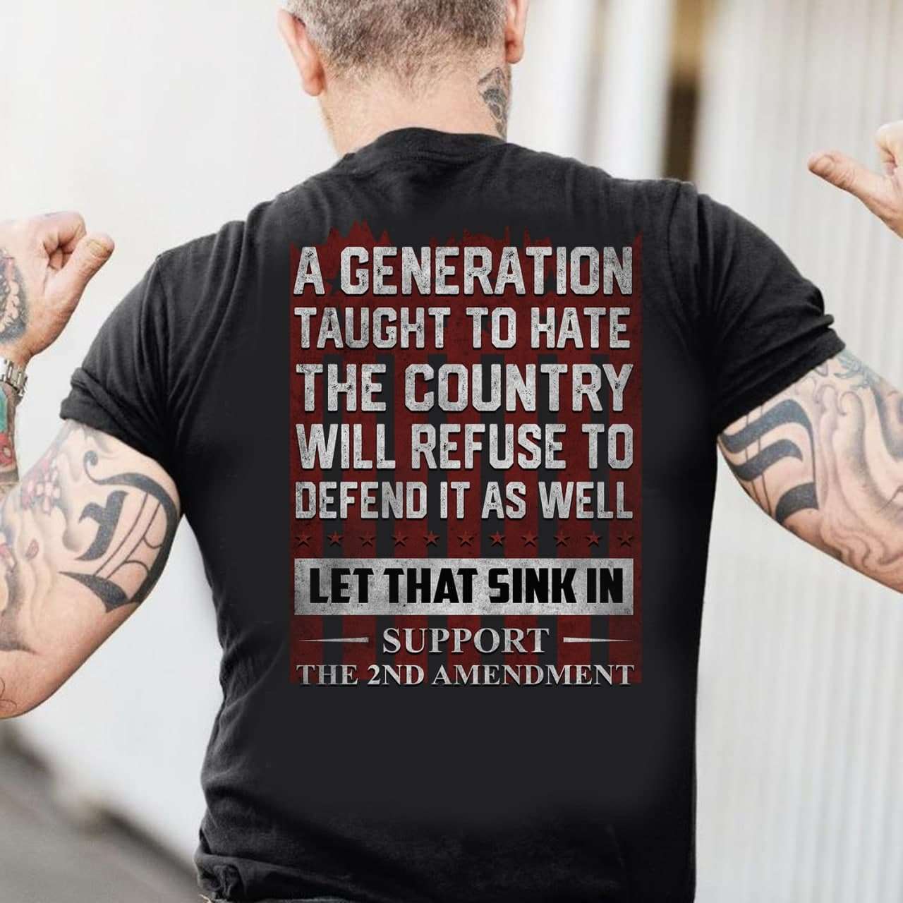 A generation taught to hate the country will refuse to defend it as well - Support the 2nd amendment