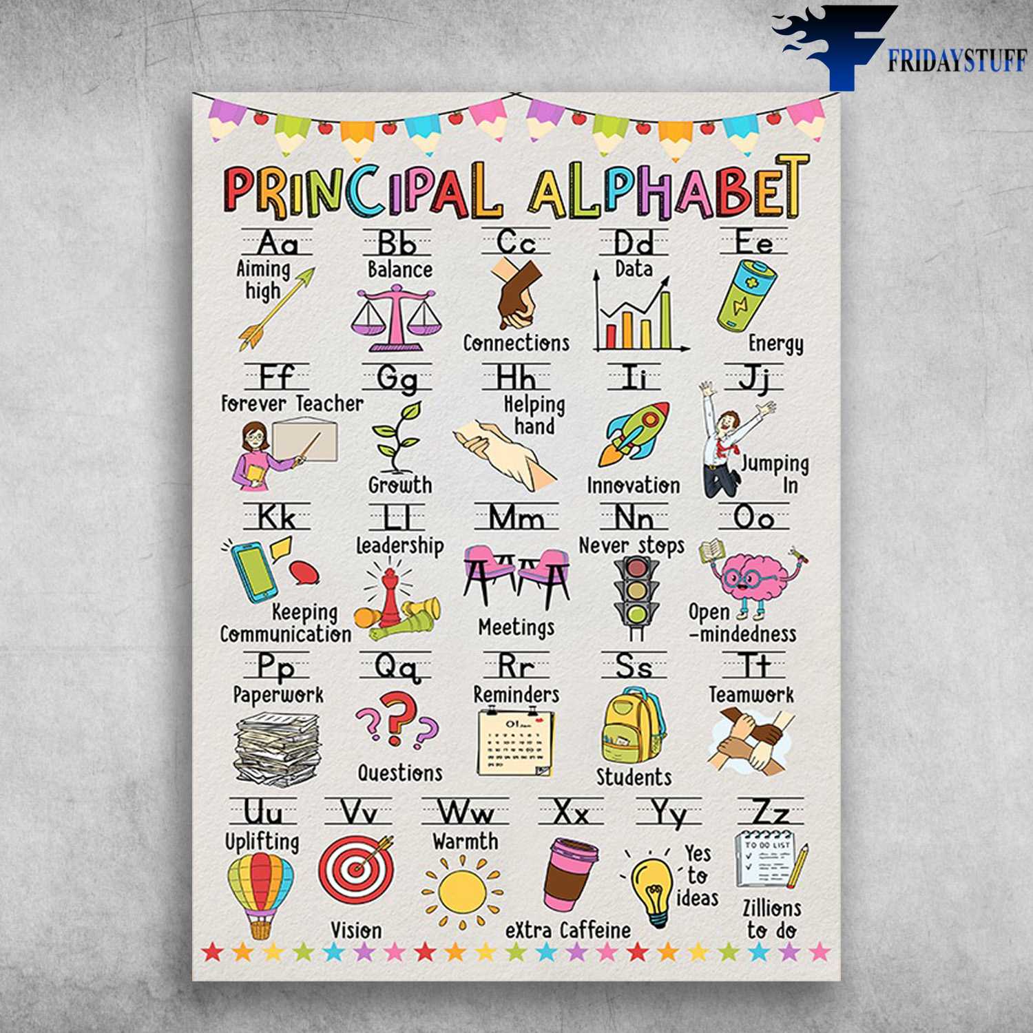 Back To School, Principal Alphabet - Aiming High, Balance, Connections, Data, Energy, Forever Teacher, Growth