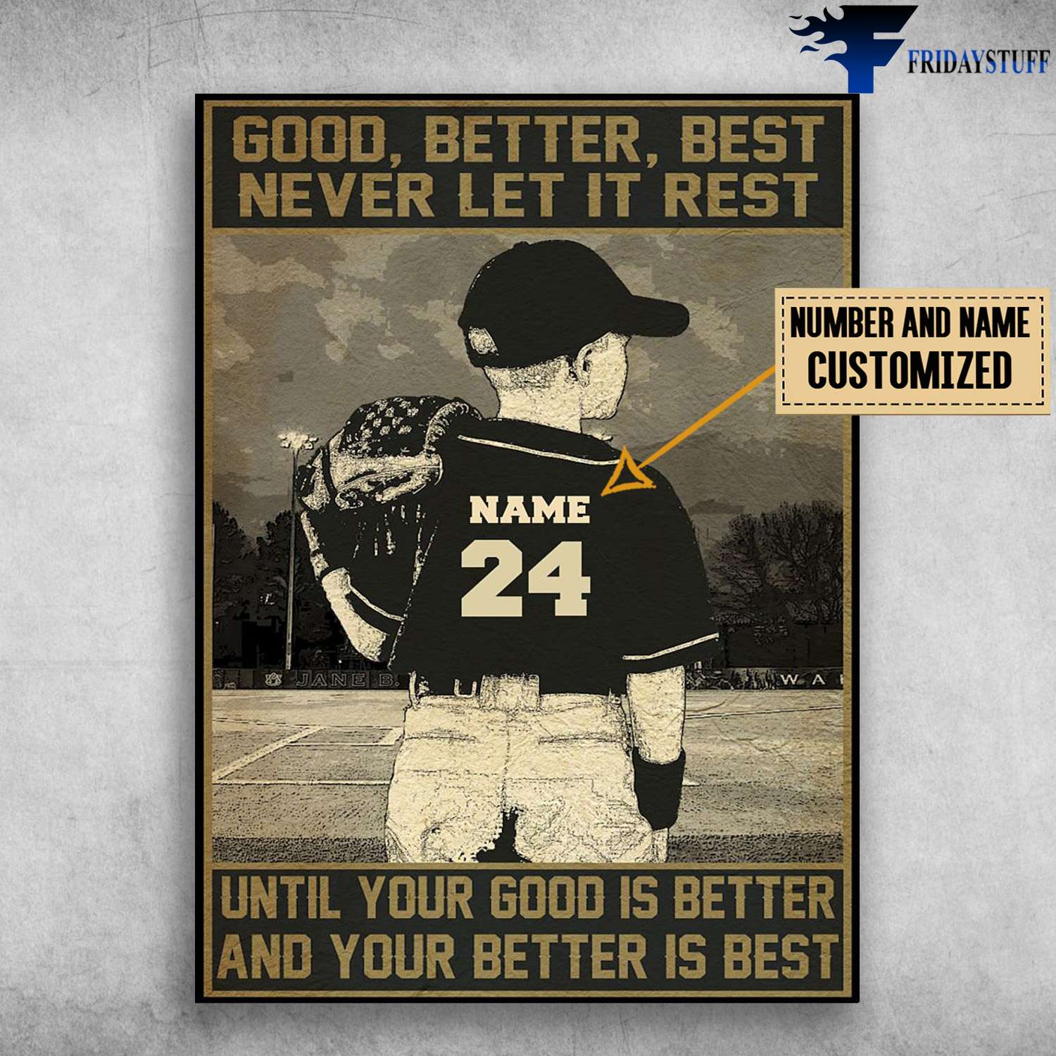 Baseball Boy - Good, Better, Best, Never Let It Rest, Until Your Good Is Better, And Your Better Is Best