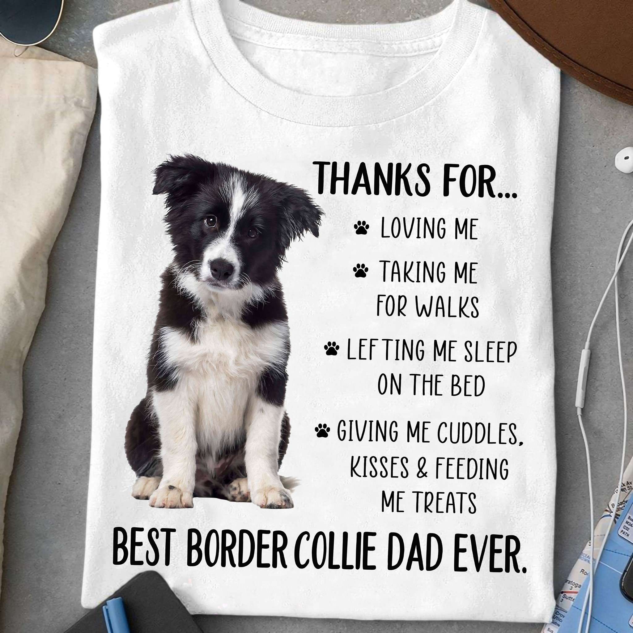 Best Border Collie Dad ever - Border Collie dog, dog lover