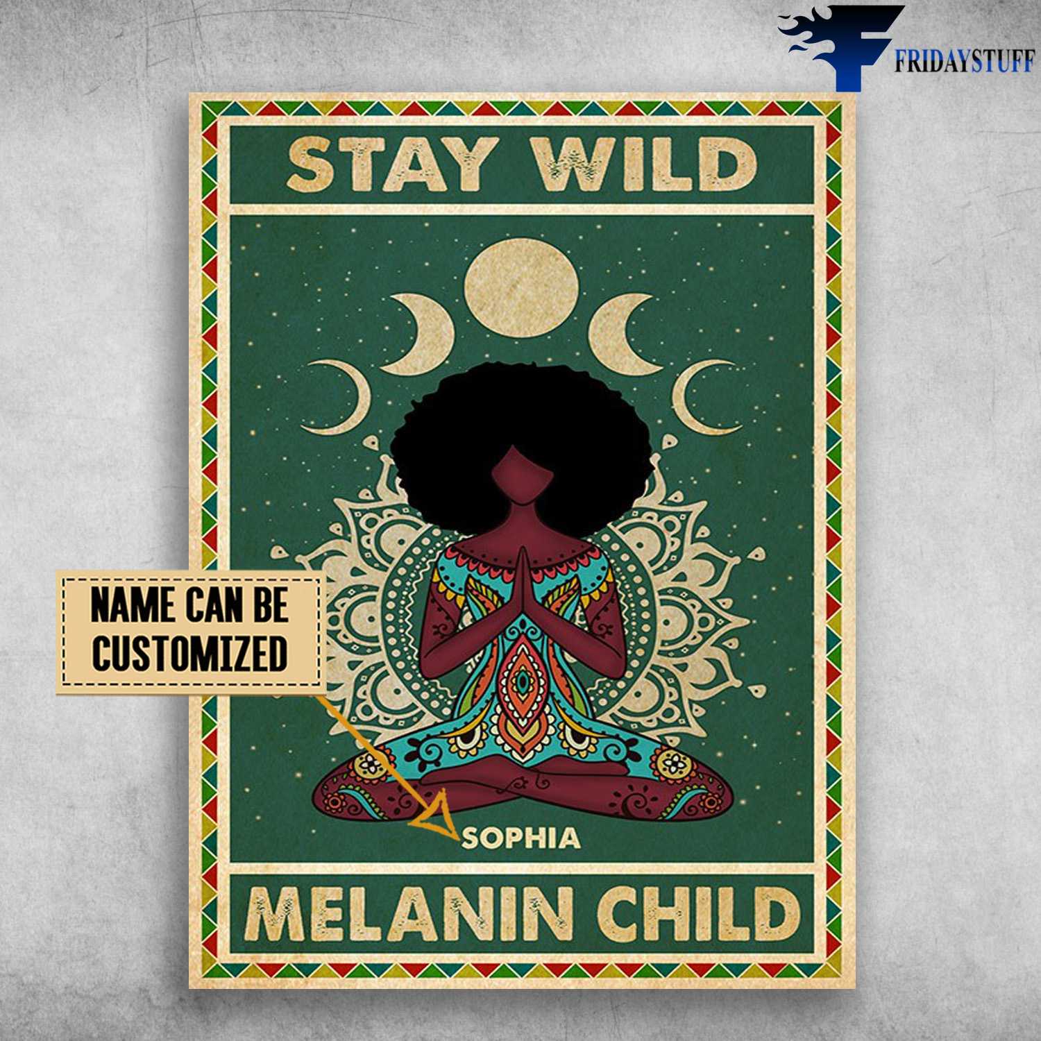 Black Girl Yoga, Yoga Poster, Stay Wild, Melanin Child