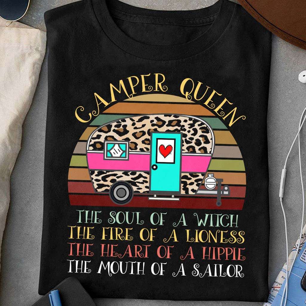 Camper queen, the soul of witch, the fire of lioness, the heart of Hippie - Hippie lifestyle camper