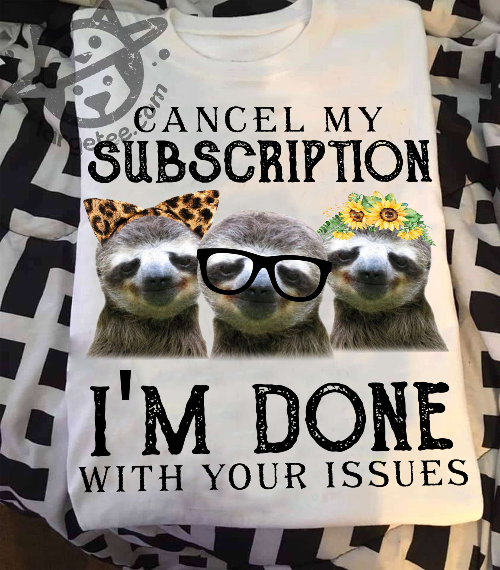 Cancel my subscription I'm done with your issues - Grumpy sloths