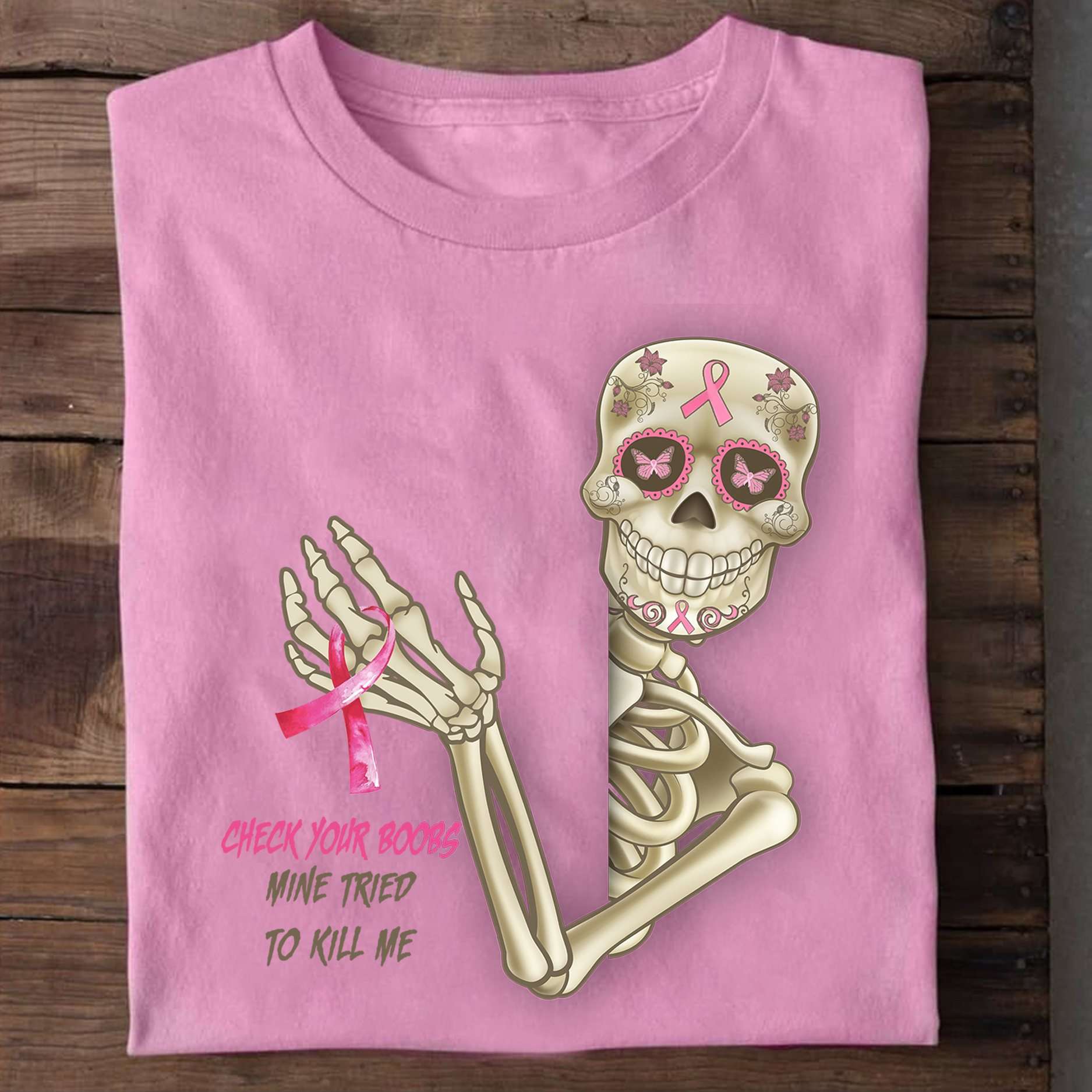 Check your boobs, mine tried to kill me - Skull ribbon, breast cancer awareness