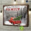 Christmas Truck, The Joy Of Christmas Is Family, Christmas Poster