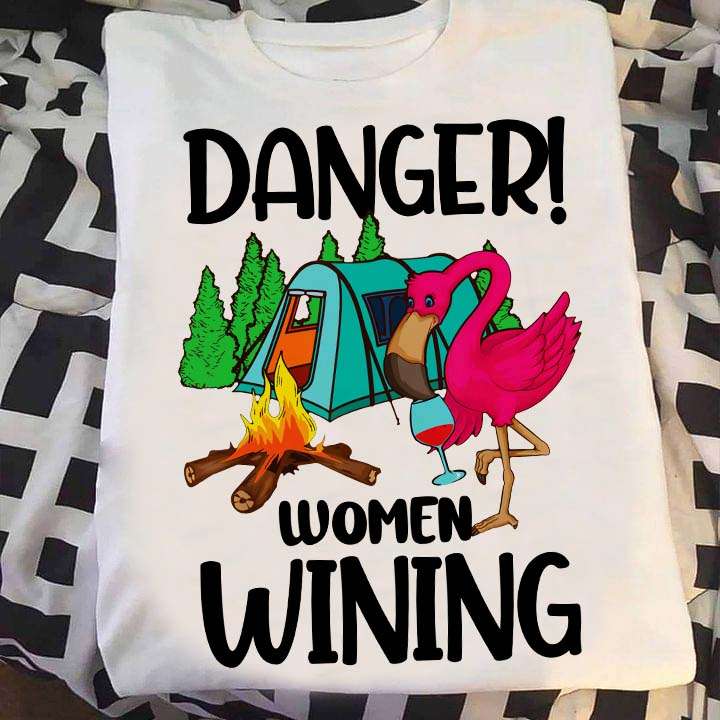 Danger women wining - Camping and drinking, women the camper