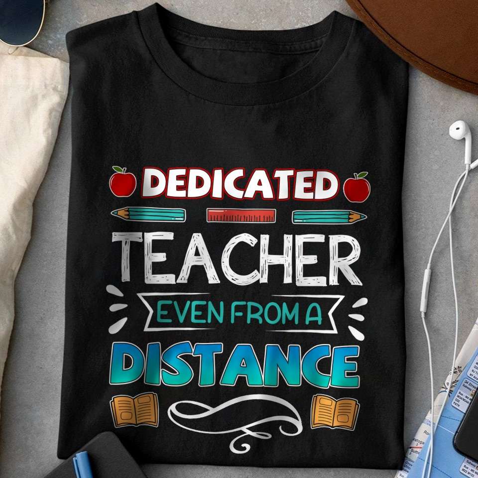 Dedicated teacher even from a distance - Teaching educational job, teacher the job