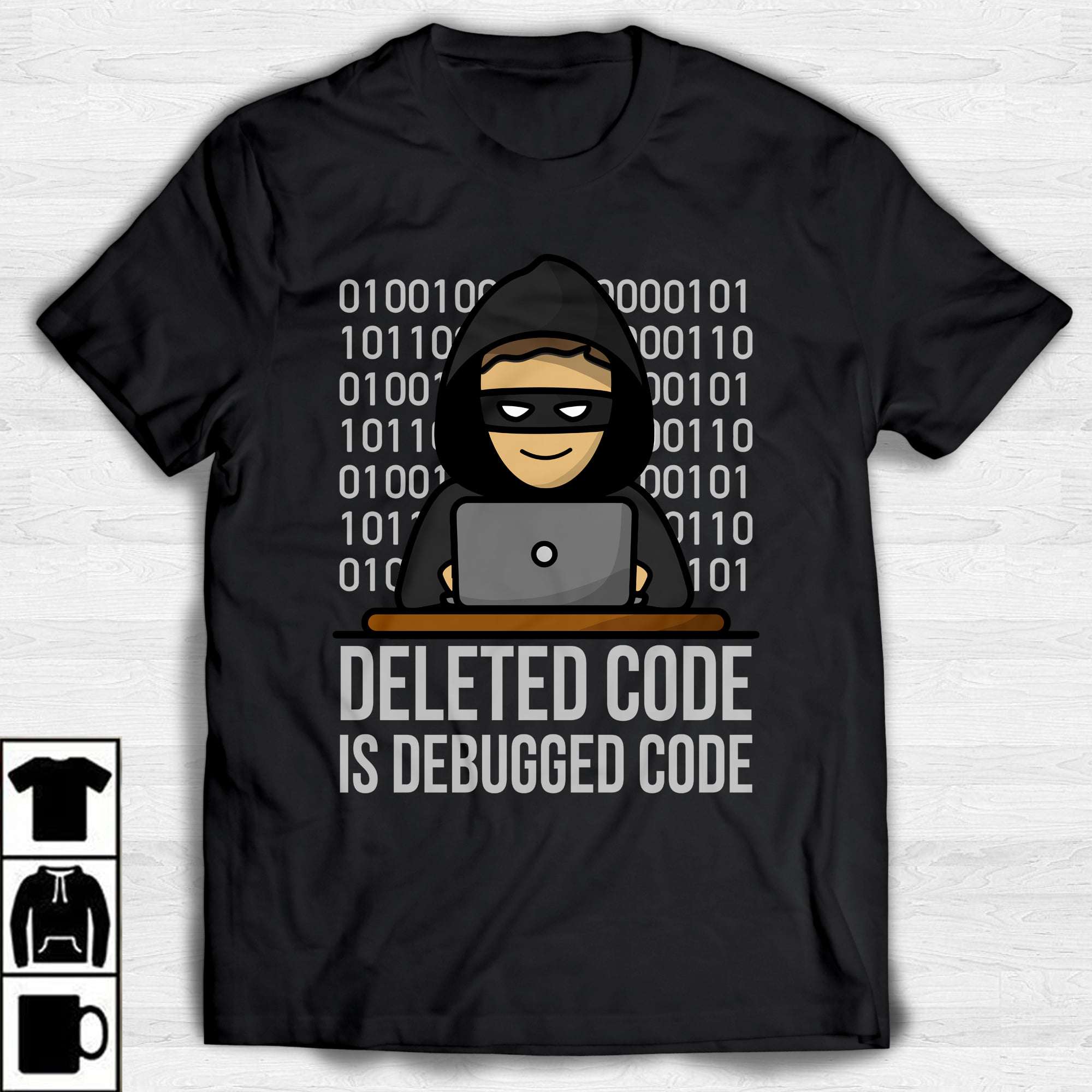 Deleted code is debugged code - Black hacker