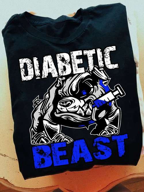 Diabetic beast - Insulin needed beast, Diabetes awareness