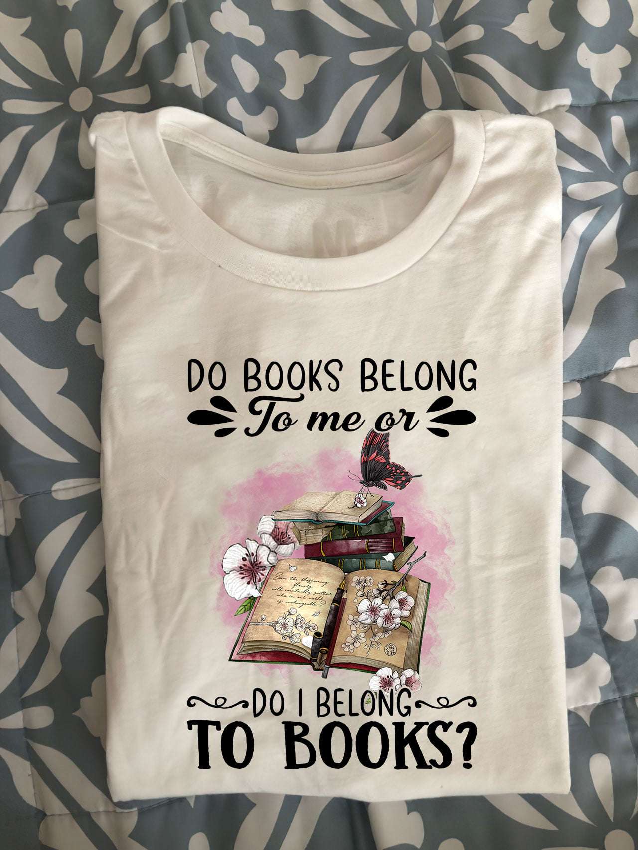 Do books belong to me or do I belong to books - The bookaholic