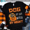Dog by day, witch by night - Dachshund witch halloween, Halloween pumpkin