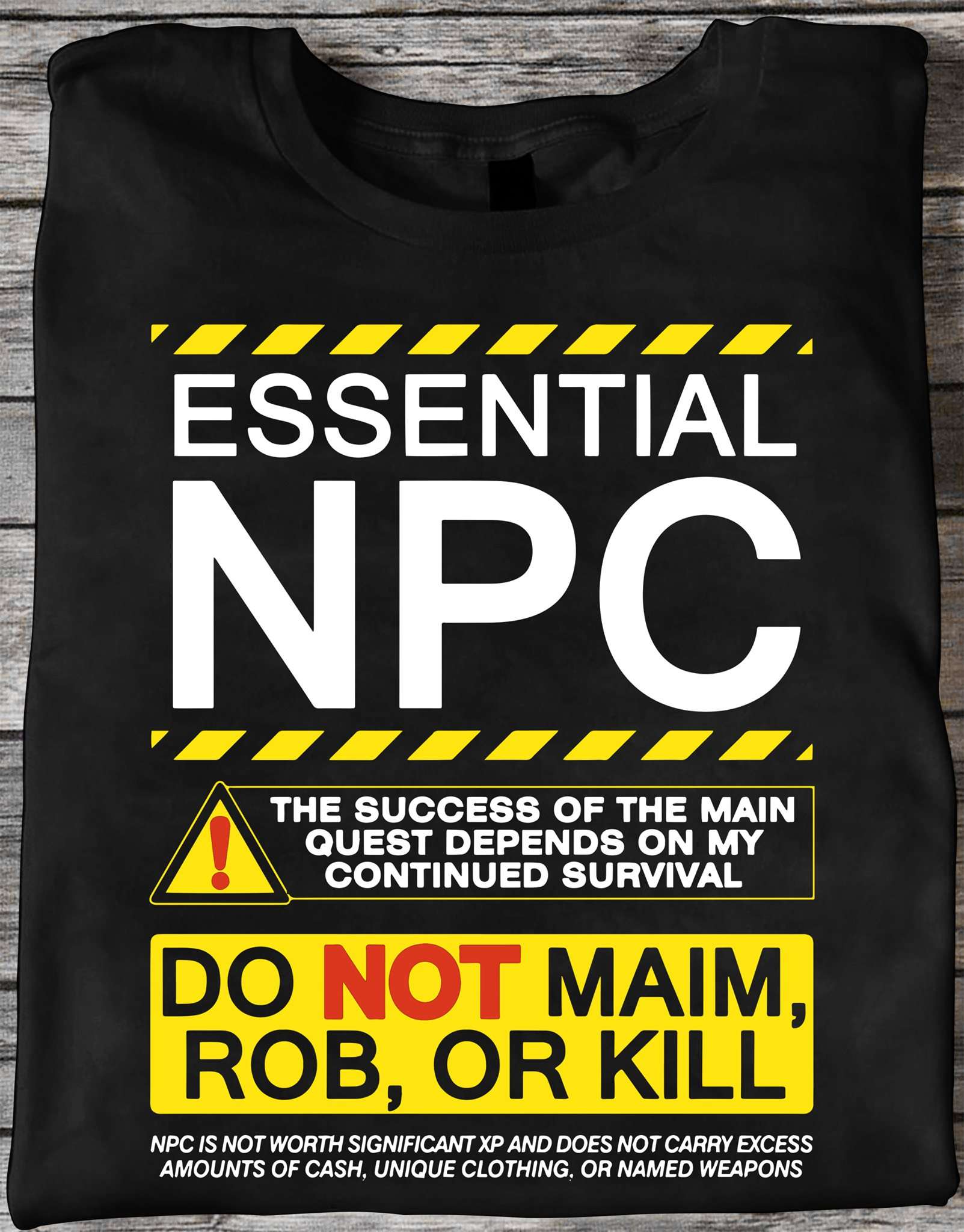 Essential NPC - The success of the main quest depends on my continued survival
