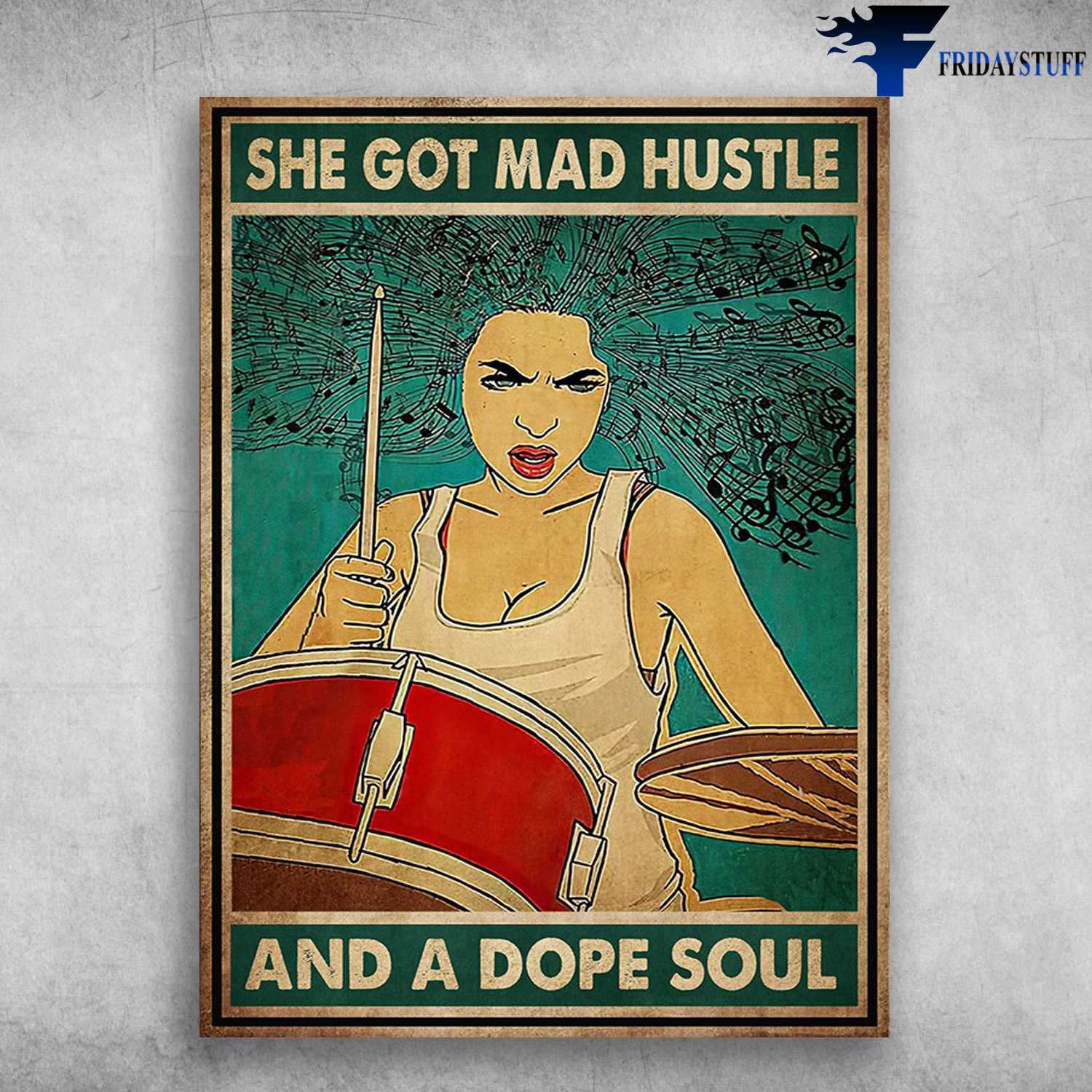 Female Drummer - She Got Mad Hustle, And Dope Soul