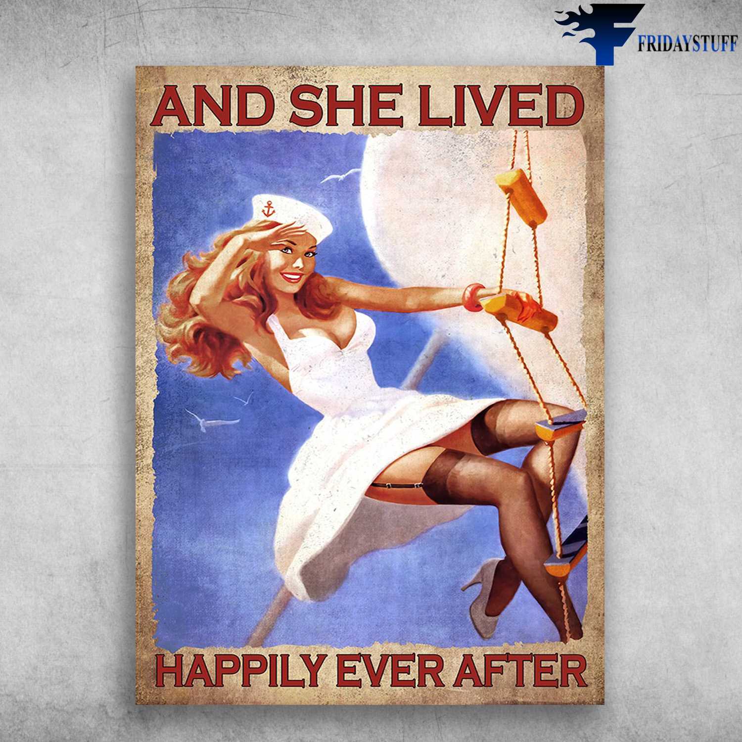 Female Sailor - And She Lived, Happily Ever After, Lady Girl