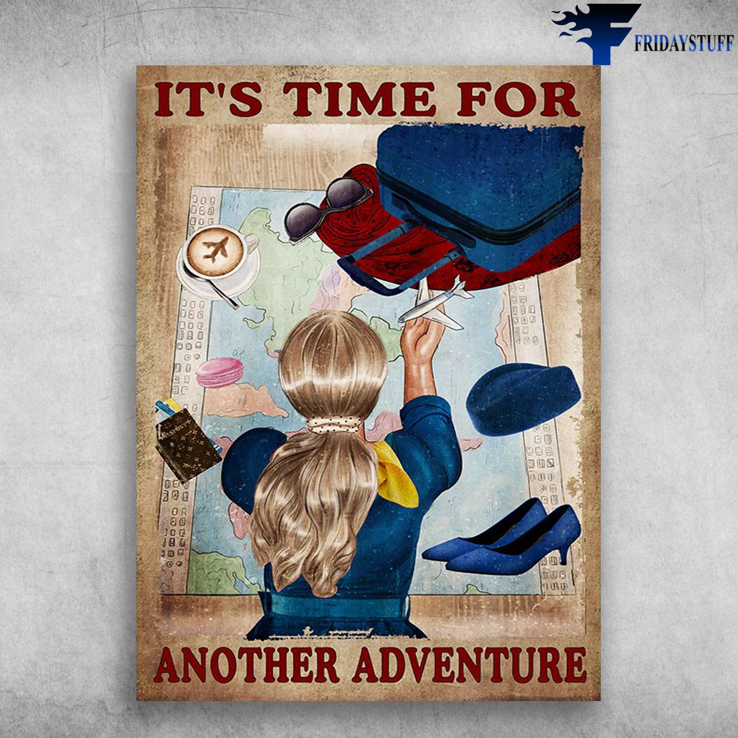 Flight Attendant - It's Time For Another Adventure, Gift For Flight Attendant