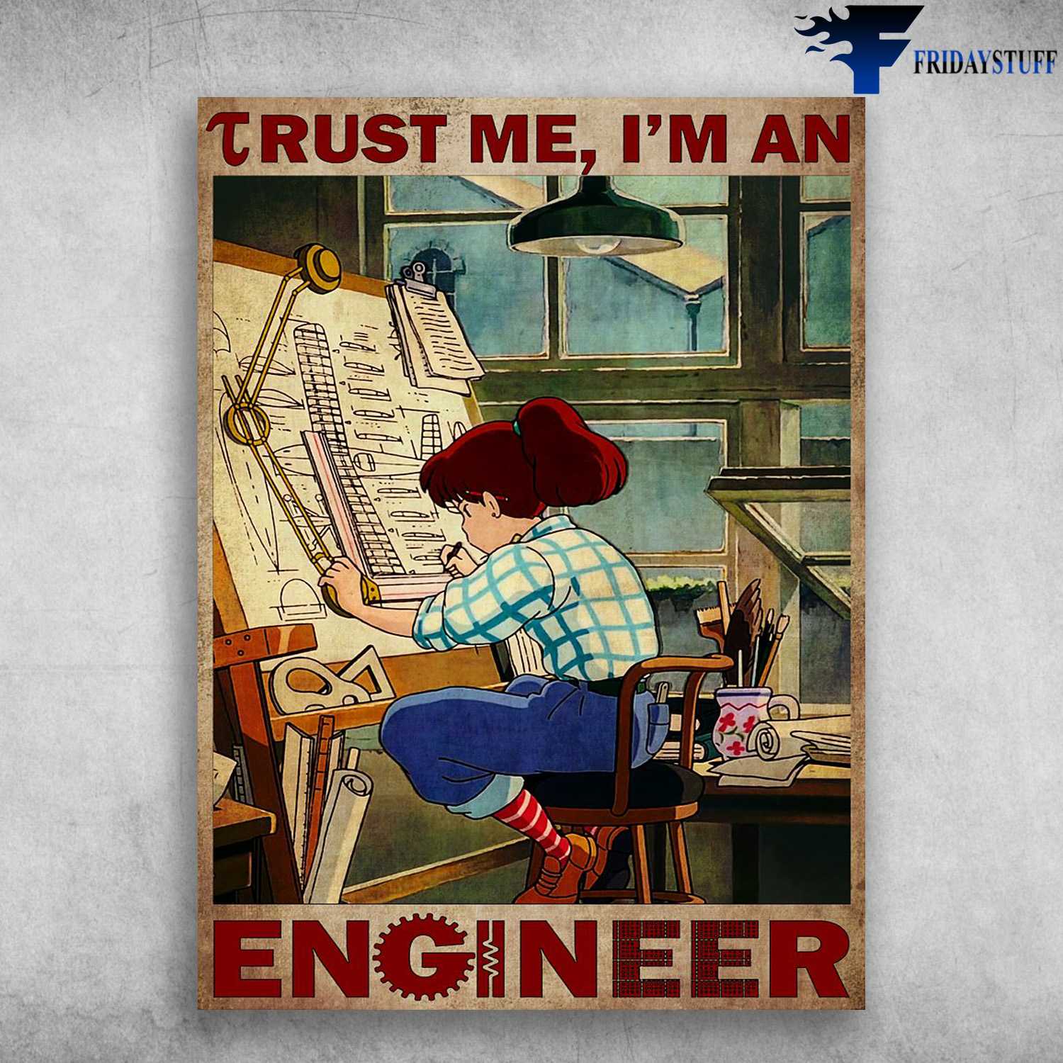 Gift For Engineer, Female Engineer - Trust Me, I'm An Engineer