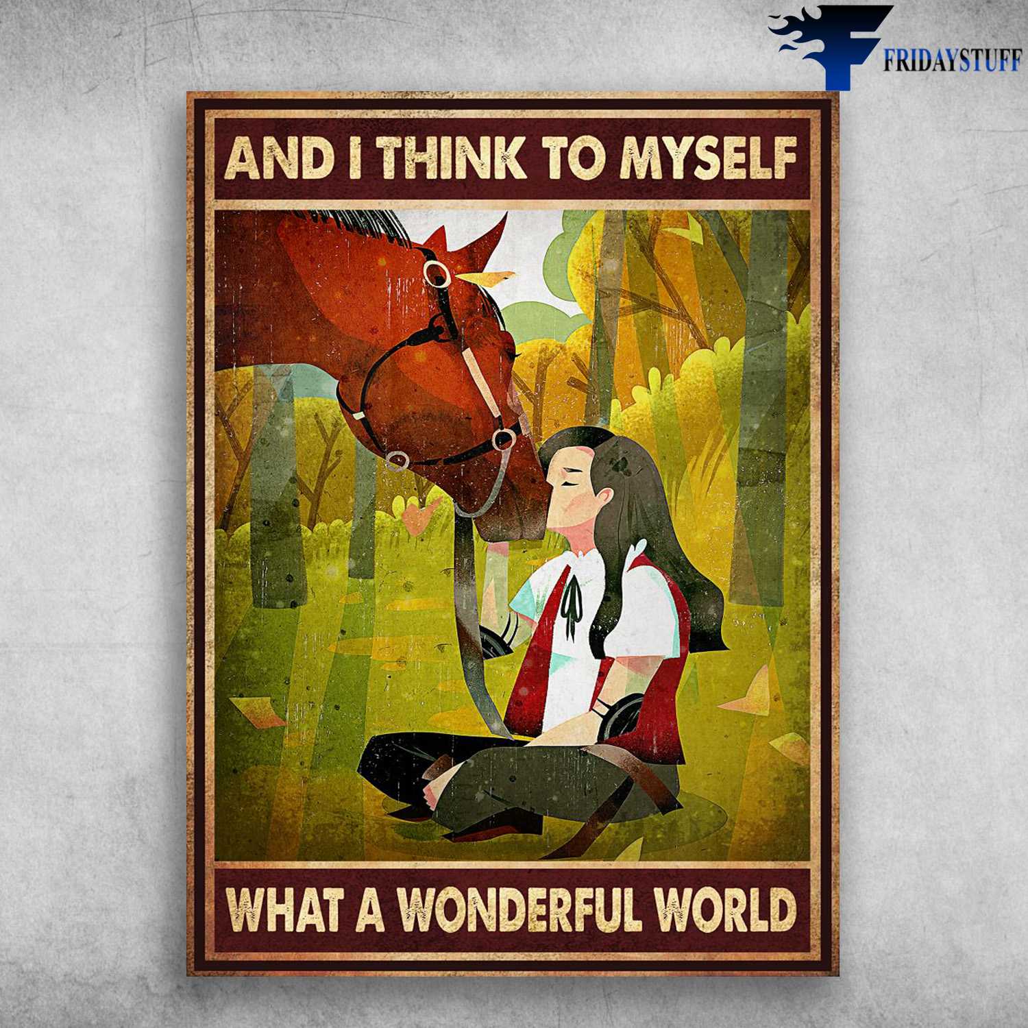 Girl And Horse, Horse Lover - And I Think To Myself, What A Wonderful World