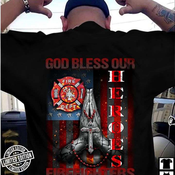 God bless our heroes - Firefighter the heroes, firefighter dangerous job