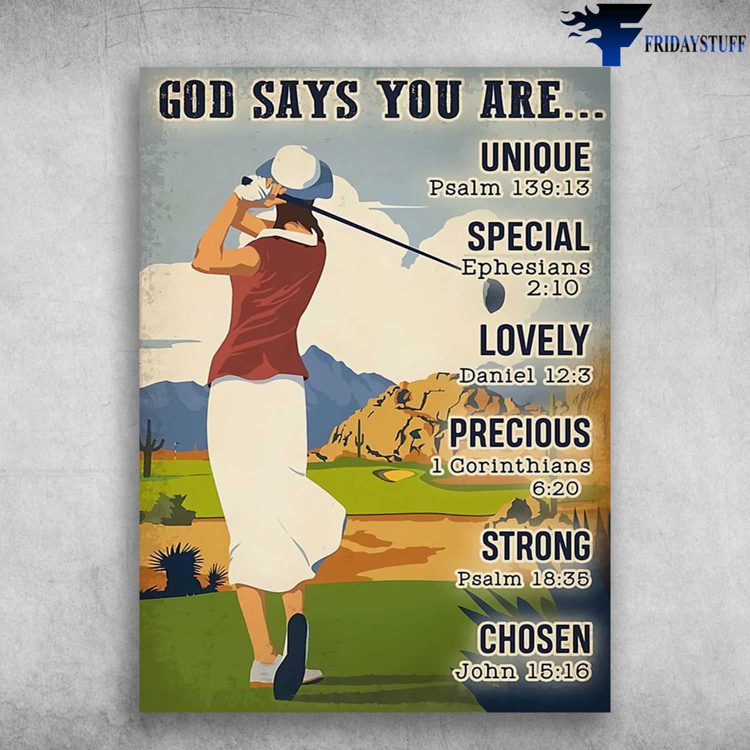 Golf Lady - God Says You Are Unique, Special, Lovely, Precious, Strong, Chosen