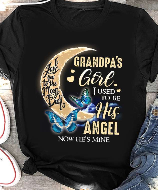 Grandpa's girl I used to be his angel - Grandpa loves granddaughter, grandpa in heaven