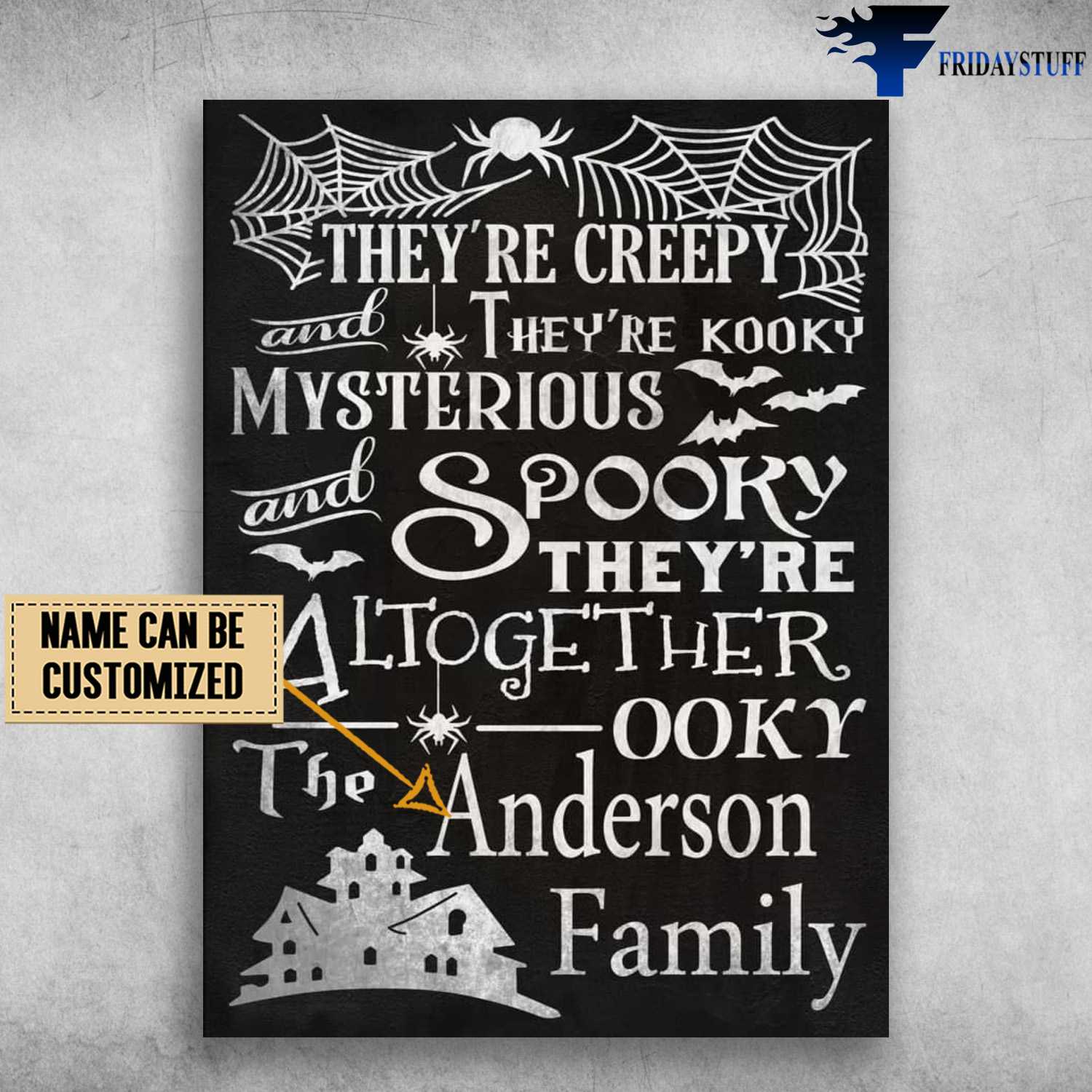 Halloween Poster, They're Creepy, And They're Kooky, Mysterious And Spooky, They're Altogether