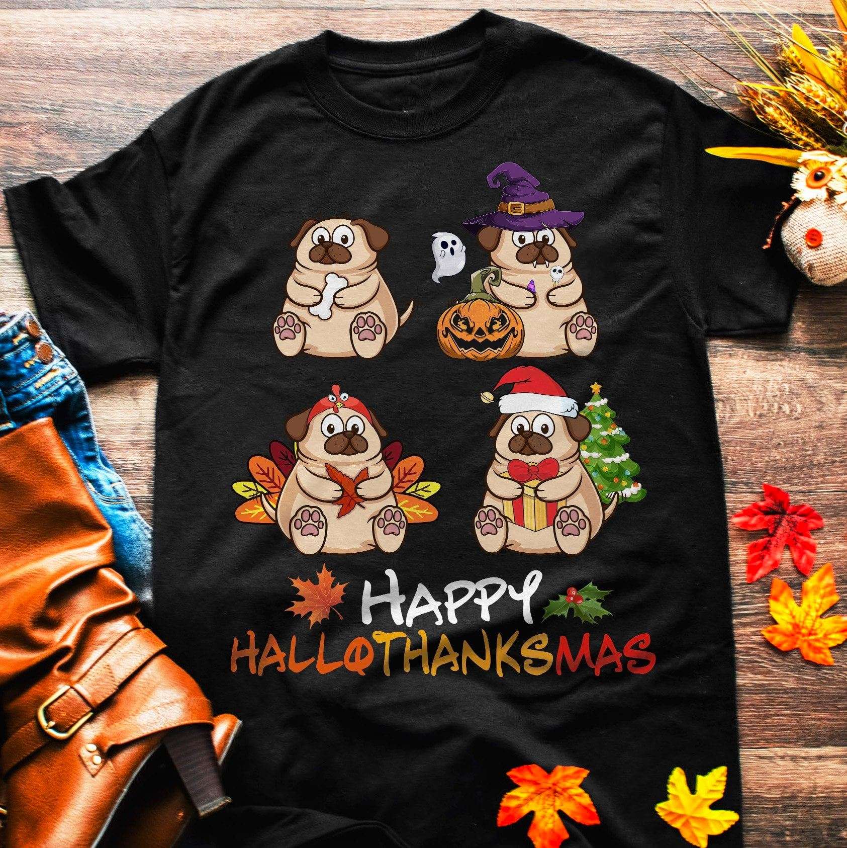 Happy HalloThanksMas - Pug dog witch, Happy Halloween, Merry Christmas