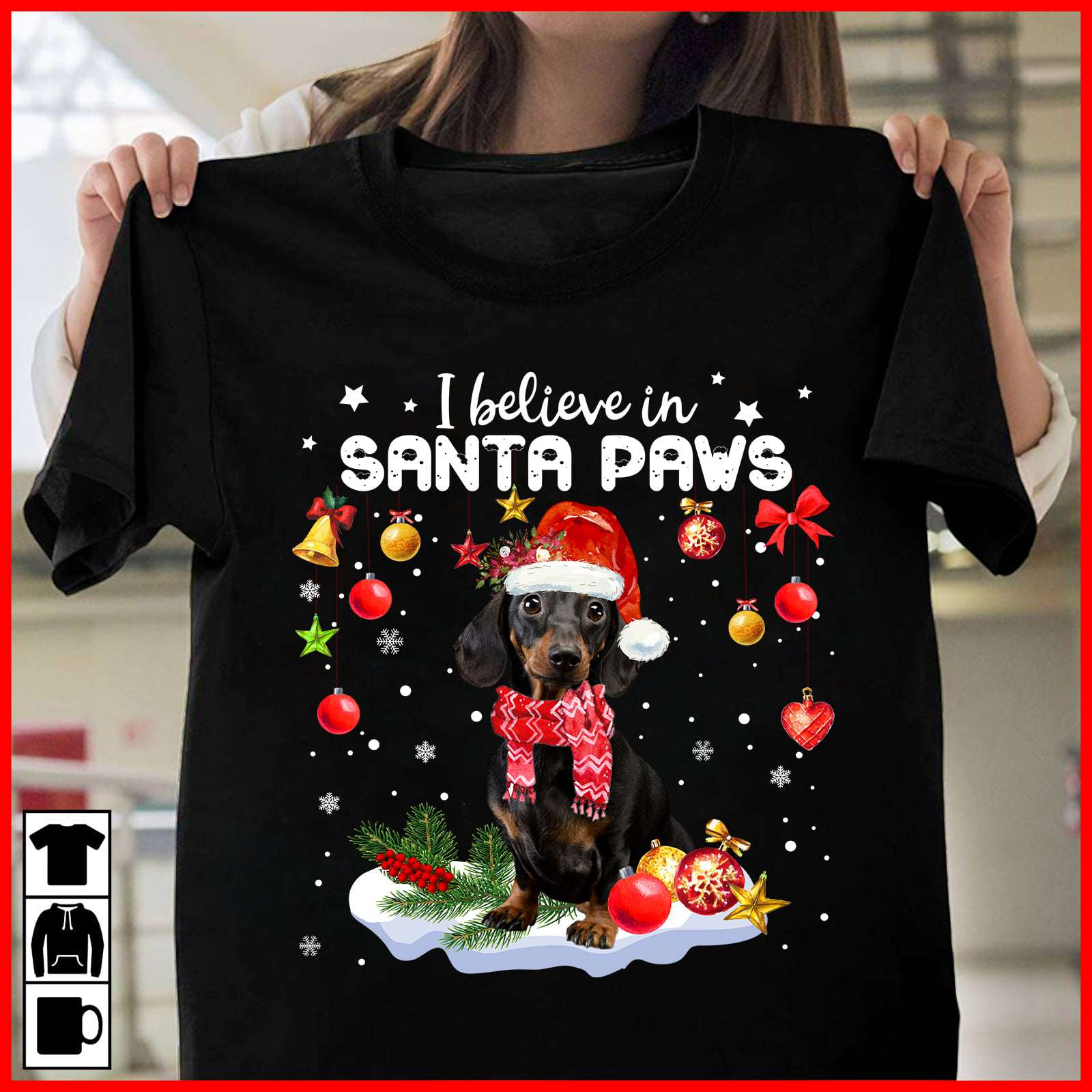 I believe in Santa paws - Santa claus and Dachshund, Merry Christmas