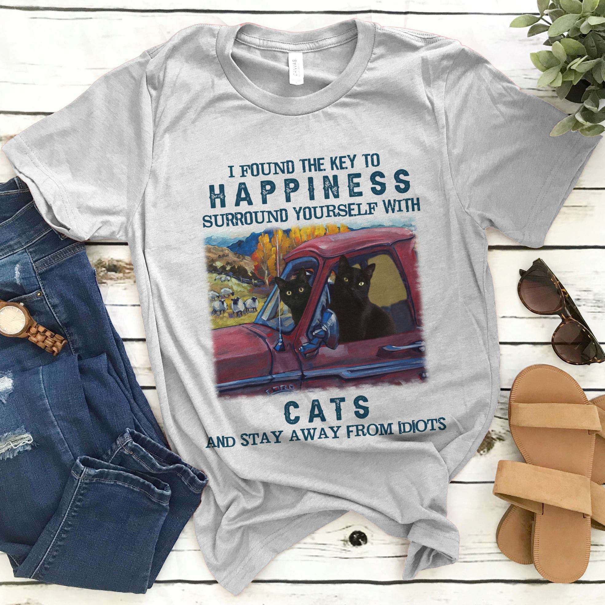 I found the key to happiness surround yourself with cats and stay away from idiots - Black cat on truck