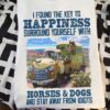 I found the key to happiness surround yourself with horses and dogs - Horse and dog on truck