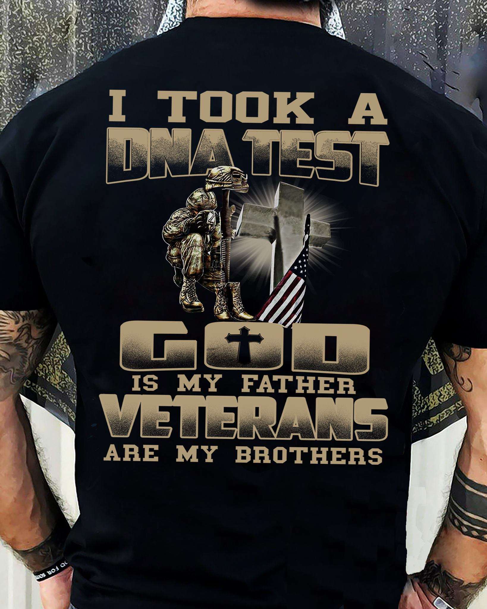 I took DNA test - God is my father, veterans are my brothers, US veterans