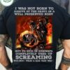 I was not born to arrive at the grave in a well preserved body - Flame biker, gift for bikers
