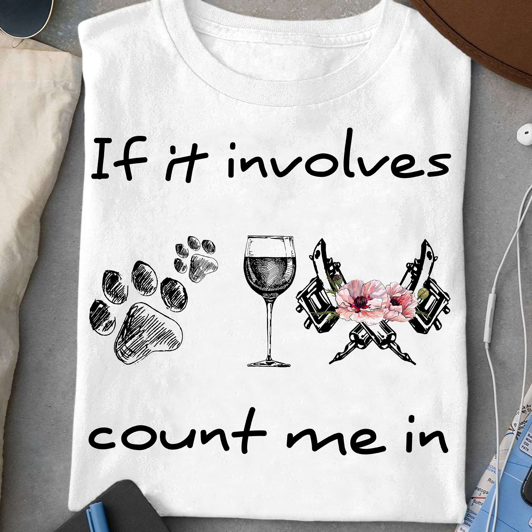If it involves dog wine tattoo count me in - Tattoo machine, dog paws and wine lover