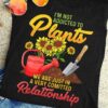 I'm not addicted to plants, we are just in a very comitted relationship - Love gardening